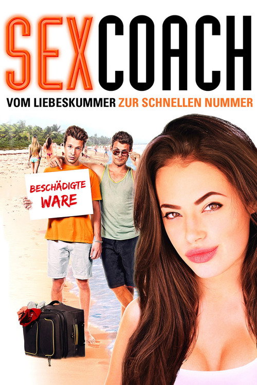 Poster: SexCoach - Vom Liebeskummer zur schnellen Nummer