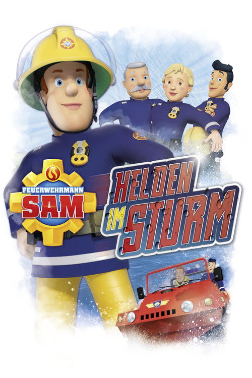 Poster: Feuerwehrmann Sam - Helden im Sturm