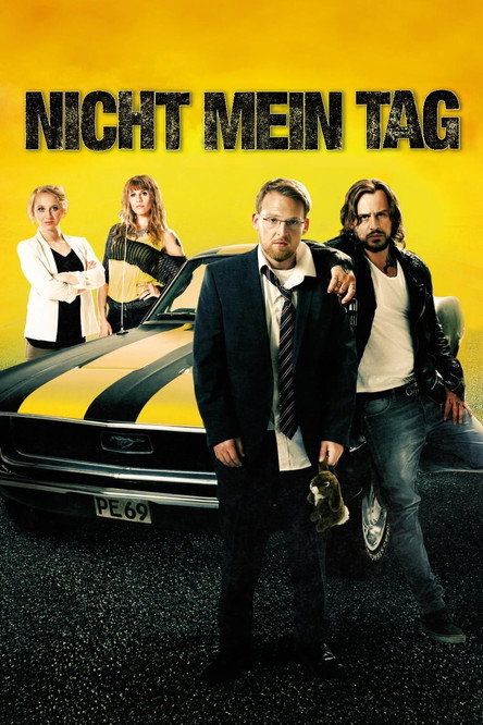 Poster: Nicht mein Tag