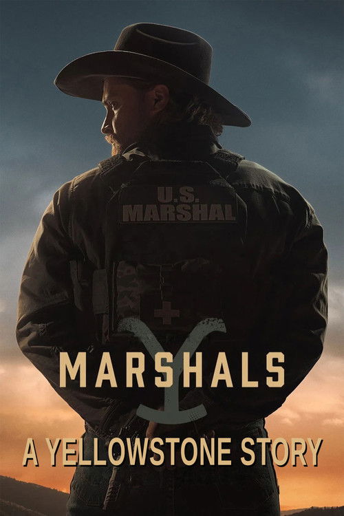 Poster: Marshals - A Yellowstone Story