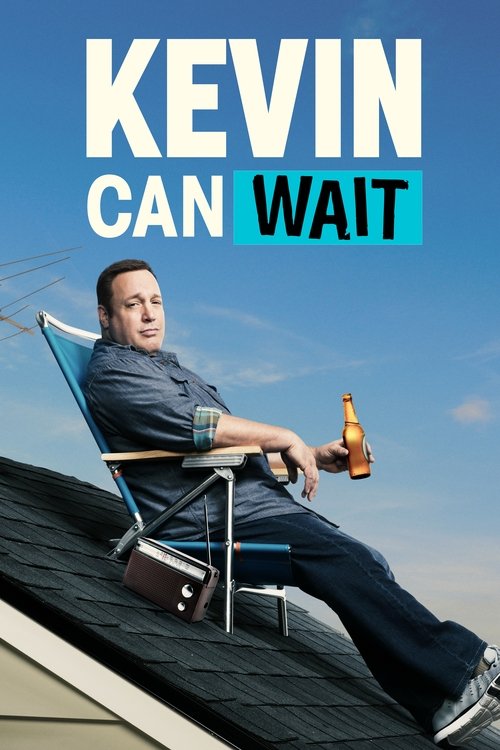 Poster: Kevin Can Wait
