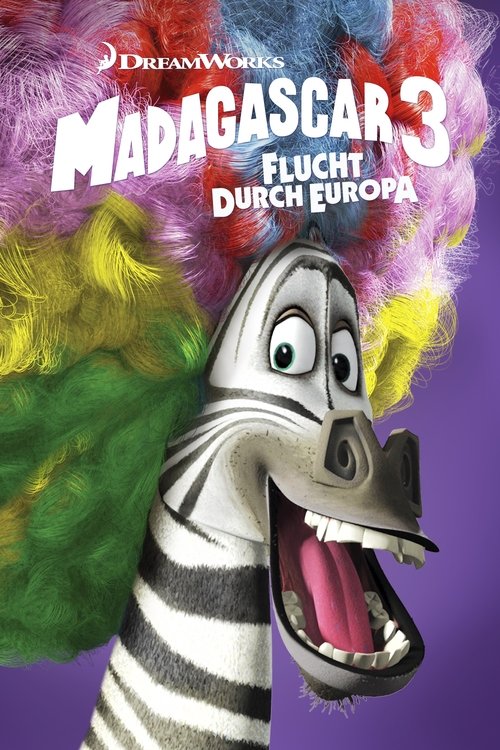 Poster: Madagascar 3 - Flucht durch Europa