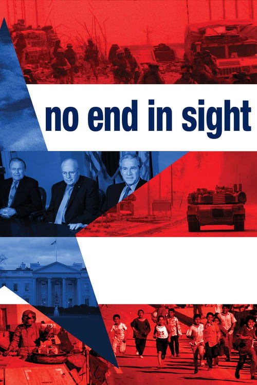 Poster: No End in Sight