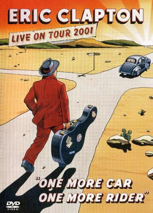 Poster: Eric Clapton: One More Car One More Rider